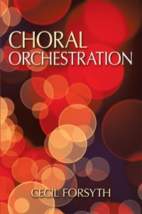 Cover image: Choral Orchestration 9780486493725