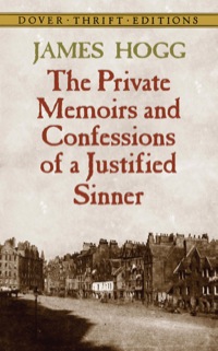 Imagen de portada: The Private Memoirs and Confessions of a Justified Sinner 9780486492858