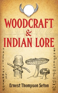 Imagen de portada: Woodcraft and Indian Lore 9780486493084