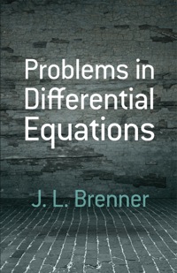 صورة الغلاف: Problems in Differential Equations 9780486489421