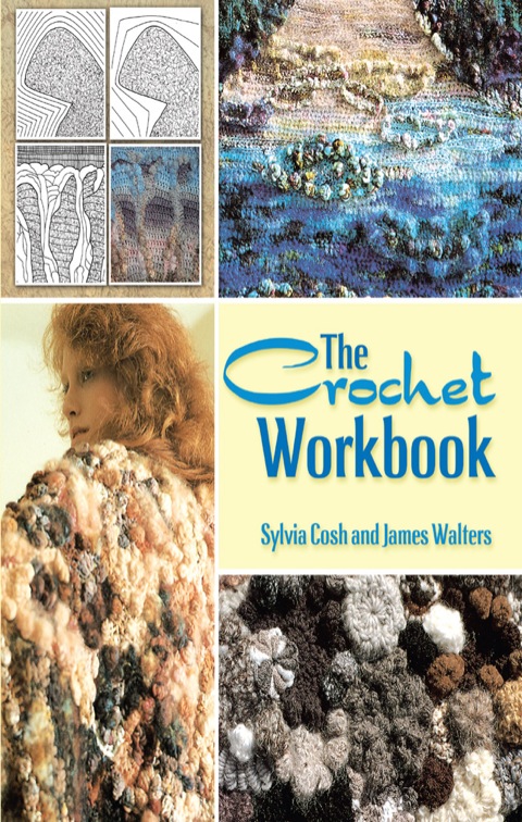 The Crochet Workbook - FULL INSTANT DOWNLOAD | PDF DOCX EPUB