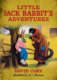 Cover image: Little Jack Rabbit's Adventures 9780486787794