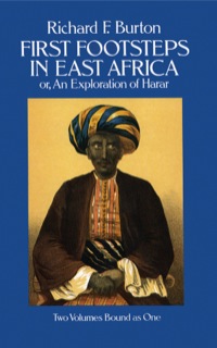 Omslagafbeelding: First Footsteps in East Africa; Or, an Exploration of Harar 9780486254753