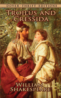 Cover image: Troilus and Cressida 9780486796987