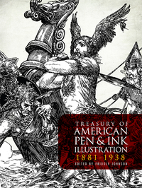صورة الغلاف: Treasury of American Pen & Ink Illustration 1881-1938 9780486242804