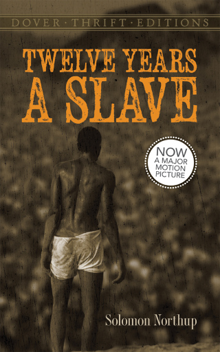 表紙画像: Twelve Years a Slave 9780486789620