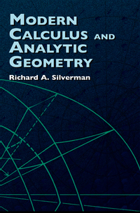 Cover image: Modern Calculus and Analytic Geometry 9780486421001
