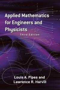 表紙画像: Applied Mathematics for Engineers and Physicists 3rd edition 9780486779515