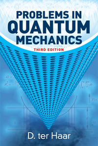 Cover image: Problems in Quantum Mechanics 3rd edition 9780486780801