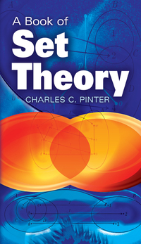 Cover image: A Book of Set Theory 9780486497082