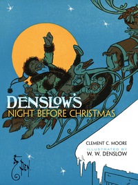 صورة الغلاف: Denslow's Night Before Christmas 9780486783338