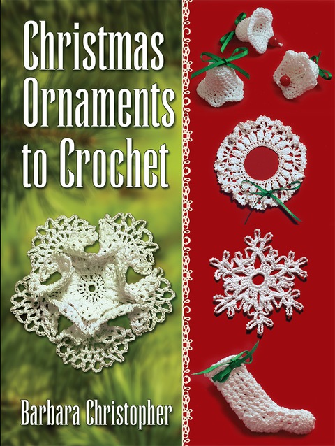 Christmas Ornaments to Crochet - FULL INSTANT DOWNLOAD | PDF DOCX EPUB