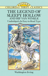صورة الغلاف: The Legend of Sleepy Hollow and Rip Van Winkle 9780486288284