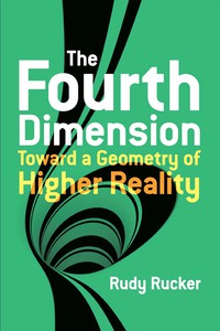 Cover image: The Fourth Dimension: Toward a Geometry of Higher Reality 9780486779782