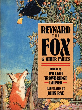 Cover image: Reynard the Fox and Other Fables 9780486781976