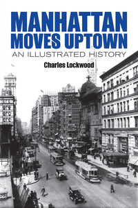 Imagen de portada: Manhattan Moves Uptown 9780486781204
