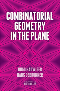 صورة الغلاف: Combinatorial Geometry in the Plane 9780486789965