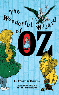 表紙画像: The Wonderful Wizard of Oz 9780486206912