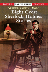 表紙画像: Eight Great Sherlock Holmes Stories 9780486417776