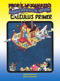 Cover image: Prof. E. McSquared's Calculus Primer 9780486789705