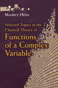 Titelbild: Selected Topics in the Classical Theory of Functions of a Complex Variable 9780486789767