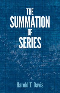 صورة الغلاف: The Summation of Series 9780486789682
