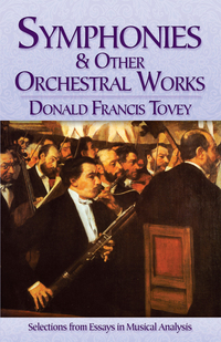 Imagen de portada: Symphonies and Other Orchestral Works 9780486784526