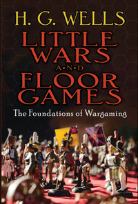 صورة الغلاف: Little Wars and Floor Games 9780486784762