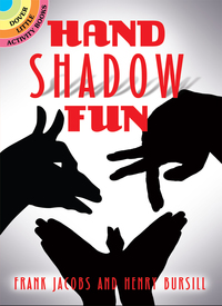 表紙画像: Hand Shadow Fun 9780486796741