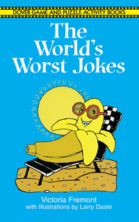 Cover image: The World's Worst Jokes 9780486413693