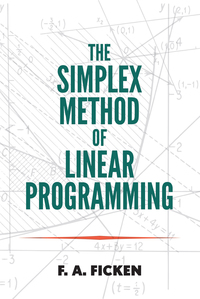 Imagen de portada: The Simplex Method of Linear Programming 1st edition 9780486796857