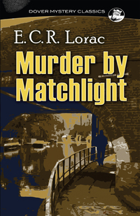 Cover image: RIGHTS REVERTED - Murder by Matchlight 2nd edition 9780486255774