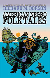 Titelbild: American Negro Folktales 1st edition 9780486796802