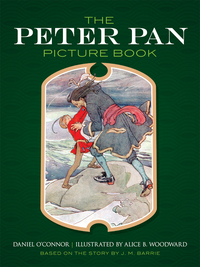 صورة الغلاف: The Peter Pan Picture Book 9780486794303