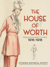 Cover image: The House of Worth 9780486799247