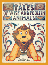 Omslagafbeelding: Tales of Wise and Foolish Animals 1st edition 9780486219974