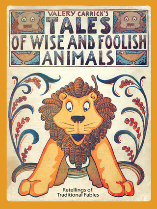 Cover image: Tales of Wise and Foolish Animals 1st edition 9780486219974