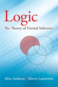 Titelbild: Logic: The Theory of Formal Inference 9780486796772
