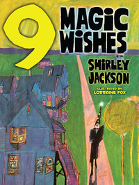 Omslagafbeelding: Nine Magic Wishes 1st edition 9780486798080