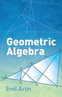 صورة الغلاف: Geometric Algebra 9780486801551