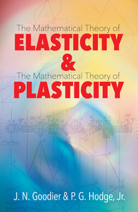 صورة الغلاف: Elasticity and Plasticity 1st edition 9780486806044