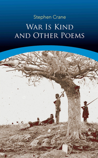 Omslagafbeelding: War Is Kind and Other Poems 9780486404240