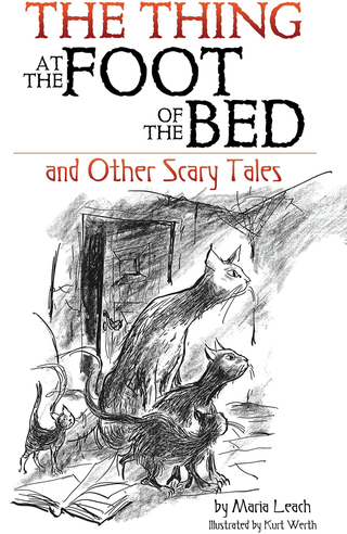 Cover image: The Thing at the Foot of the Bed and Other Scary Tales 9780486807867