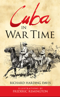 Cover image: Cuba in War Time 9780486811154