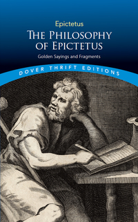 Omslagafbeelding: The Philosophy of Epictetus 9780486811239