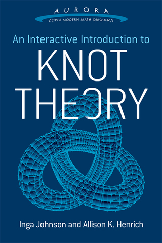 صورة الغلاف: An Interactive Introduction to Knot Theory 9780486804637