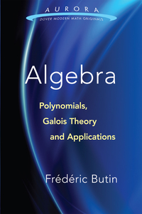 Cover image: Algebra: Polynomials, Galois Theory and Applications 9780486810157