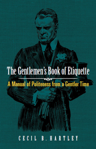 Cover image: The Gentlemen's Book of Etiquette 9780486813479