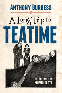 Cover image: A Long Trip to Teatime 9780486813462
