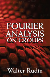 Imagen de portada: Fourier Analysis on Groups 9780486813653